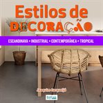 Estilos de decoração cover image