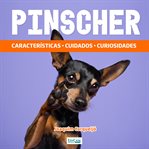 Pinscher : Características, Cuidados, Curiosidades cover image