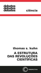 A estrutura das revoluções científicas cover image