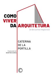 Como Viver Da Arquitetura cover image