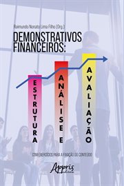 Demonstrativos Financeiros: Estrutura, Análise e Avaliação cover image