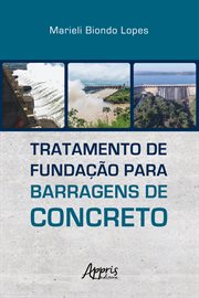 Tratamento de Fundação Para Barragens de Concreto cover image