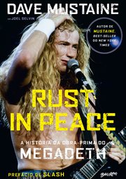 Rust in Peace - a História Da Obra-Prima Do Megadeth cover image