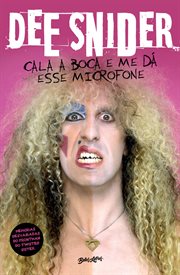 Cala a Boca E Me Dá Esse Microfone : Memórias Desvairadas cover image