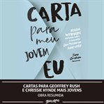 Cartas Para Geoffrey Rush E Chrissie Hynde Mais Jovens cover image