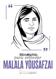 100 Minutos Para Entender Malala Yousafzai cover image