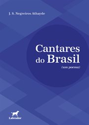 Cantares Do Brasil : (um Poema) cover image