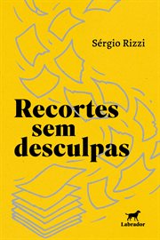 Recortes sem desculpas cover image