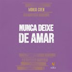 Nunca Deixe De Amar cover image