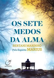 Os Sete Medos Da Alma cover image