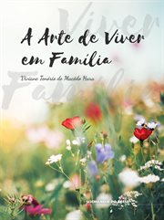 A Arte de Viver em Família cover image