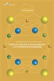 Ciências sociais e humanidades e a interdisciplinaridade cover image