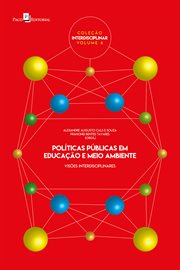 Políticas públicas em educação e meio ambiente : Visões interdisciplinares cover image