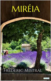 Miréia - Frederic Mistral cover image