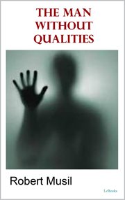 The Man Without Qualities cover image