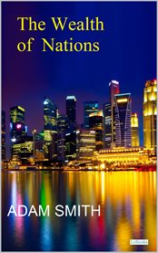 The Wealth of Nations cover image