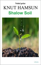 Shallow Soil - Knut Hamsun cover image