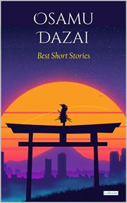Osamu Dazai Best Short Stories cover image