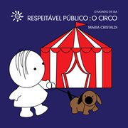 Respeitável Público: O Circo cover image
