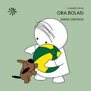 Ora Bolas! cover image