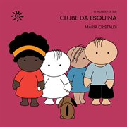 Clube Da Esquina cover image