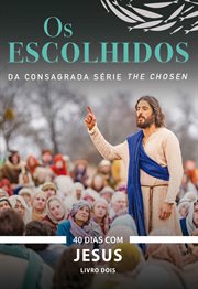 Os Escolhidos - Livro 2 : Da Consagrada Série the Chosen cover image