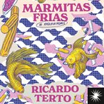 Marmitas frias : e requentadas cover image