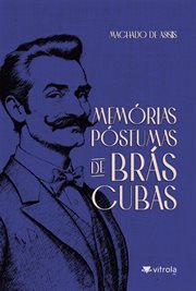 Memórias póstumas de Brás Cubas cover image