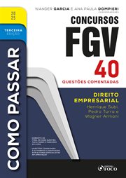 Como Passar em Concursos FGV : Direito Empresarial - 40 Questões Comentadas cover image