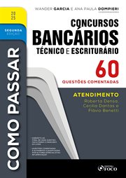 Como Passar em Concursos Bancários - Técnico e Escriturário : Atendimento - 60 Questões Comentadas cover image