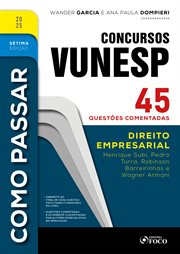 Como Passar em Concursos Vunesp -2025 : Direito Empresarial - 45 Questões Comentadas cover image