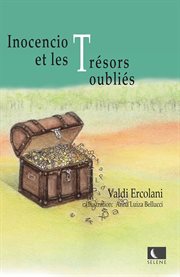 Inocencio Et Les Trésors Oubliés cover image