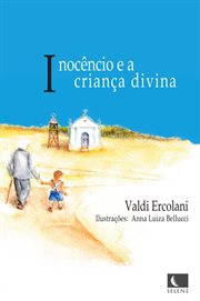 Inocêncio e a criança Divina cover image