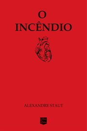 O incêndio cover image