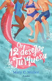 Os 12 desejos de Turquesa cover image