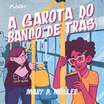 A Garota Do Banco De Trás cover image