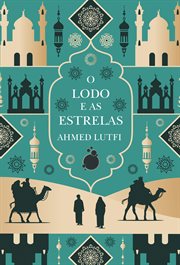 O Lodo e as Estrelas cover image