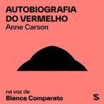 Autobiografia do vermelho cover image