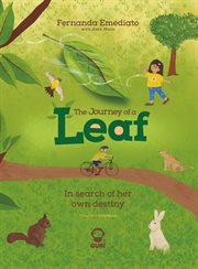 The journey of a leaf : In search of her own destiny cover image