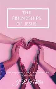 The friendships of jesus cover image