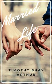 Married life : its shadows and sunshine cover image