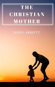 The christian mother cover image