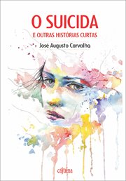 O Suicida E Outras Histórias Curtas cover image