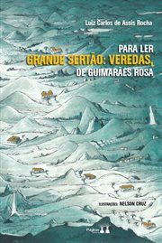 Para Ler Grande Sertão: Veredas cover image