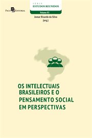 Os intelectuais brasileiros e o pensamento social em perspectivas cover image