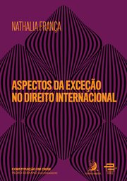 Aspectos da exceção no Direito Internacional cover image