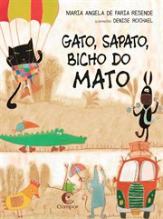 Gato, sapato, bicho do mato cover image