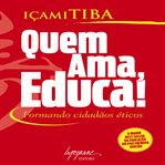 Quem Ama, Educa! cover image