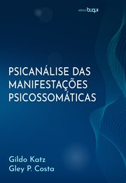 Psicanálise das manifestações psicossomáticas cover image