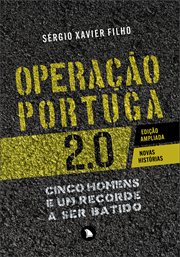 Operação Portuga 2.0 : Cinco Homens e Um Recorde a Ser Batido cover image